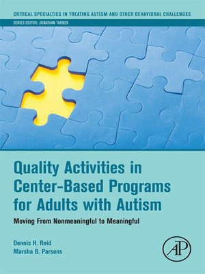 cover image of Quality Activities in Center-Based Programs for Adults with Autism